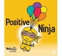 Mary Nhin Positive Ninja (Copertina rigida) Ninja Life Hacks