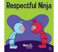 Mary Nhin Respectful Ninja (Copertina rigida) Ninja Life Hacks