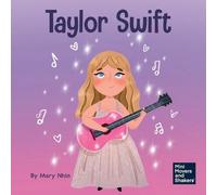 Mary Nhin Taylor Swift (Tascabile) Mini Movers and Shakers