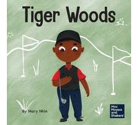 Mary Nhin Tiger Woods (Tascabile) Mini Movers and Shakers