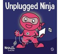 Mary Nhin Unplugged Ninja (Tascabile) Ninja Life Hacks