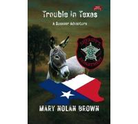 Mary Nolan Brown (New Edition) Trouble in Texas (Tascabile)