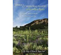 Mary O'Brien Karen V Edible & Medicinal Plants of the Southern Rock (Tascabile)