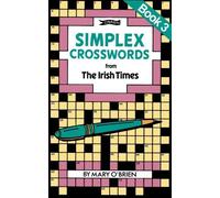 Mary O'Brien Simplex Crosswords from the Irish Times: Book 3 (Tascabile)