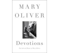 Mary Oliver Devotions (Copertina rigida)