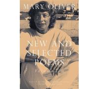 Mary Oliver New and Selected Poems, Volume Two (Copertina rigida)