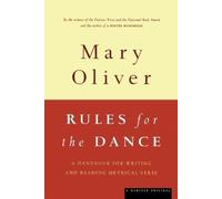 Mary Oliver Rules for the Dance (Tascabile)
