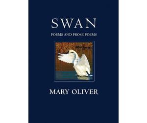 Mary Oliver Swan (Tascabile)