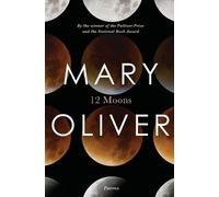 Mary Oliver Twelve Moons (Tascabile)