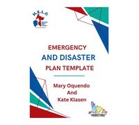 Mary Oquendo Kate Klasen Emergency And Disaster Plan Template (Tascabile)