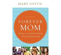 Mary Ostyn Forever Mom (Tascabile)