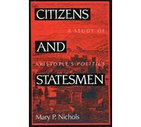 Mary P. Nichols Citizens and Statesmen (Tascabile)