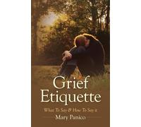 Mary Panico Grief Etiquette (Tascabile)