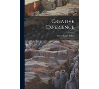 Mary Parker Follett Creative Experience (Tascabile)