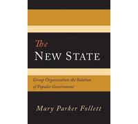 Mary Parker Follett The New State (Tascabile)