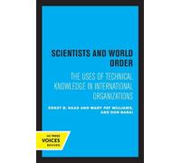 Mary Pat Williams Don Babai Ernst B. Haas Scientists and World Order (Tascabile)
