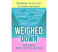 Mary Pearson Brigitte Botten Nelly Rose Weighed Down (Tascabile)