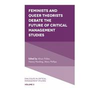 Mary Phillips Feminists and Queer Theorists Debate the Future (Copertina rigida)