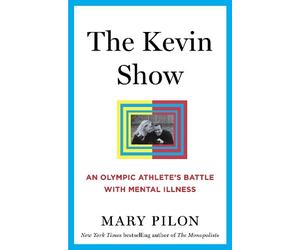 Mary Pilon Pilon, Mary The Kevin Show (Copertina rigida)