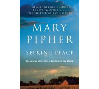 Mary Pipher, PhD Seeking Peace (Tascabile)