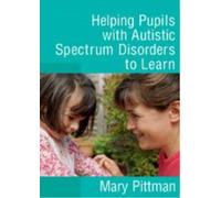 Mary Pittman Helping Pupils with Autistic Spectrum Disorders (Copertina rigida)