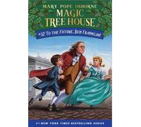 Mary Pope Osborne A.G. Ford To the Future, Ben Franklin (Copertina rigida)