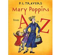Mary Poppins from A to Z