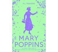 Mary Poppins in Cherry Tree Lane / Mary Poppins and the House Next Door: Classic Magical Tales