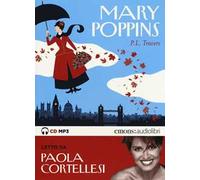 Mary Poppins letto da Paola Cortellesi. Audiolibro. CD Audio formato MP3