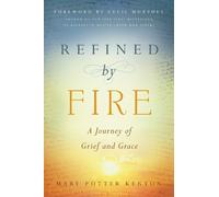 Mary Potter Kenyon Refined by Fire (Tascabile)