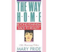 Mary Pride The Way Home (Tascabile)