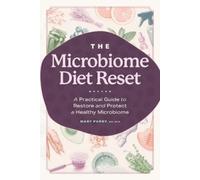 Mary Purdy MS, RDN The Microbiome Diet Reset (Tascabile)
