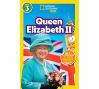 Mary Quattlebau Queen Elizabeth II (National Geographic Kids (Copertina rigida)