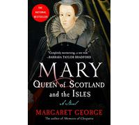 Margaret George Mary Queen of Scotland and the Isles (Tascabile)