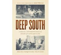 Mary R. Gardner Allison Davis Burleigh B. Gardner Deep South (Tascabile)