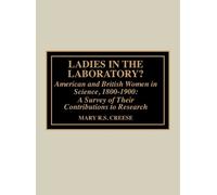 Mary R.S. Crees Ladies in the Laboratory? American and Britis (Copertina rigida)