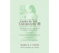 Mary R. S. Creese Thomas M. Crees Ladies in the Laboratory II (Copertina rigida)