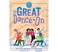 Mary Rand Hess Randy Preston The Great Dance-On (Copertina rigida)