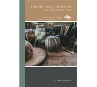 Mary Randolph The Virginia Housewife (Tascabile)