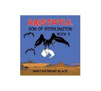 Mary Raymond Black Aristotle, Son of Riddlington (Tascabile)