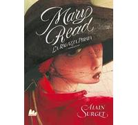 Mary Read. La ragazza pirata