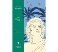 Mary Renault The Persian Boy (Tascabile) Virago Modern Classics