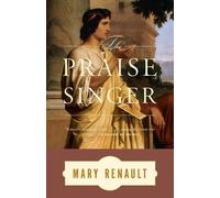Mary Renault The Praise Singer (Tascabile)