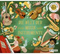 Mary Richards K Die Welt der Musikinstrumente: Ein Sound-Buch (Copertina rigida)