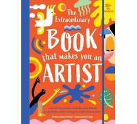 Mary Richards The Extraordinary Book That Makes You An Artist (Tascabile)
