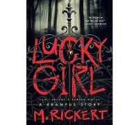 Mary Rickert Lucky Girl (Tascabile)
