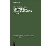 Mary Ritchie Key Nonverbal Communication Today (Copertina rigida)