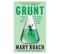 Mary Roach Grunt (Tascabile)