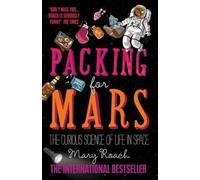 Mary Roach Packing for Mars (Tascabile)