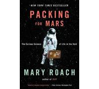 Mary Roach Packing for Mars (Tascabile)